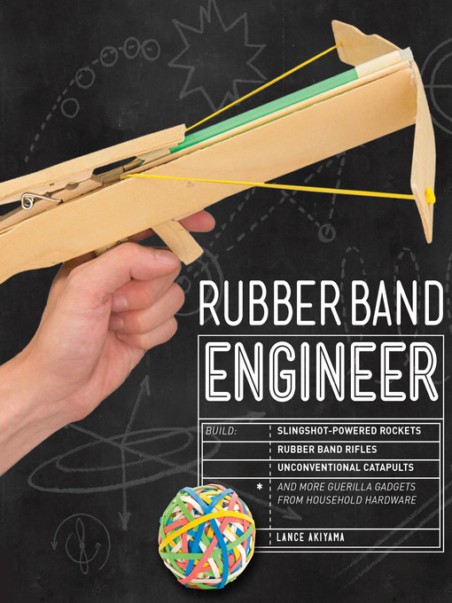 Title details for Rubber Band Engineer by Lance Akiyama - Available
